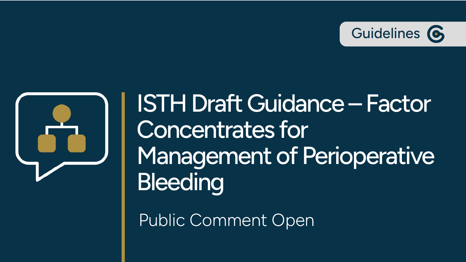 ISTH Draft Guidance Factor Concentrates for Management of Perioperative Bleeding Open for Comment featured image