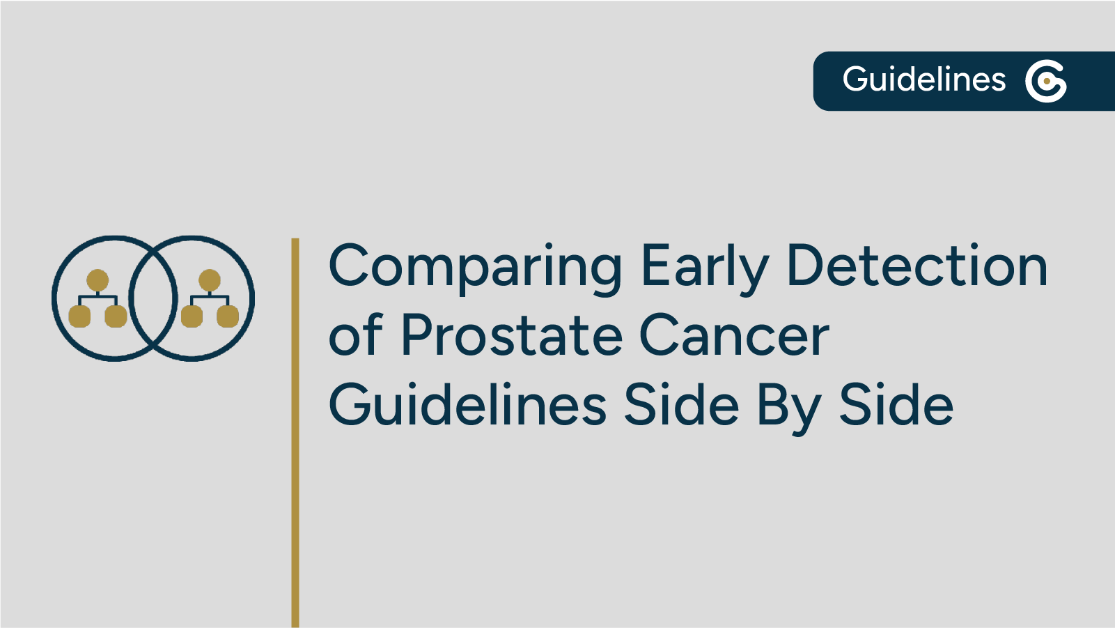 Comparing Current Early Detection of Prostate Cancer Guidelines Side by Side featured image