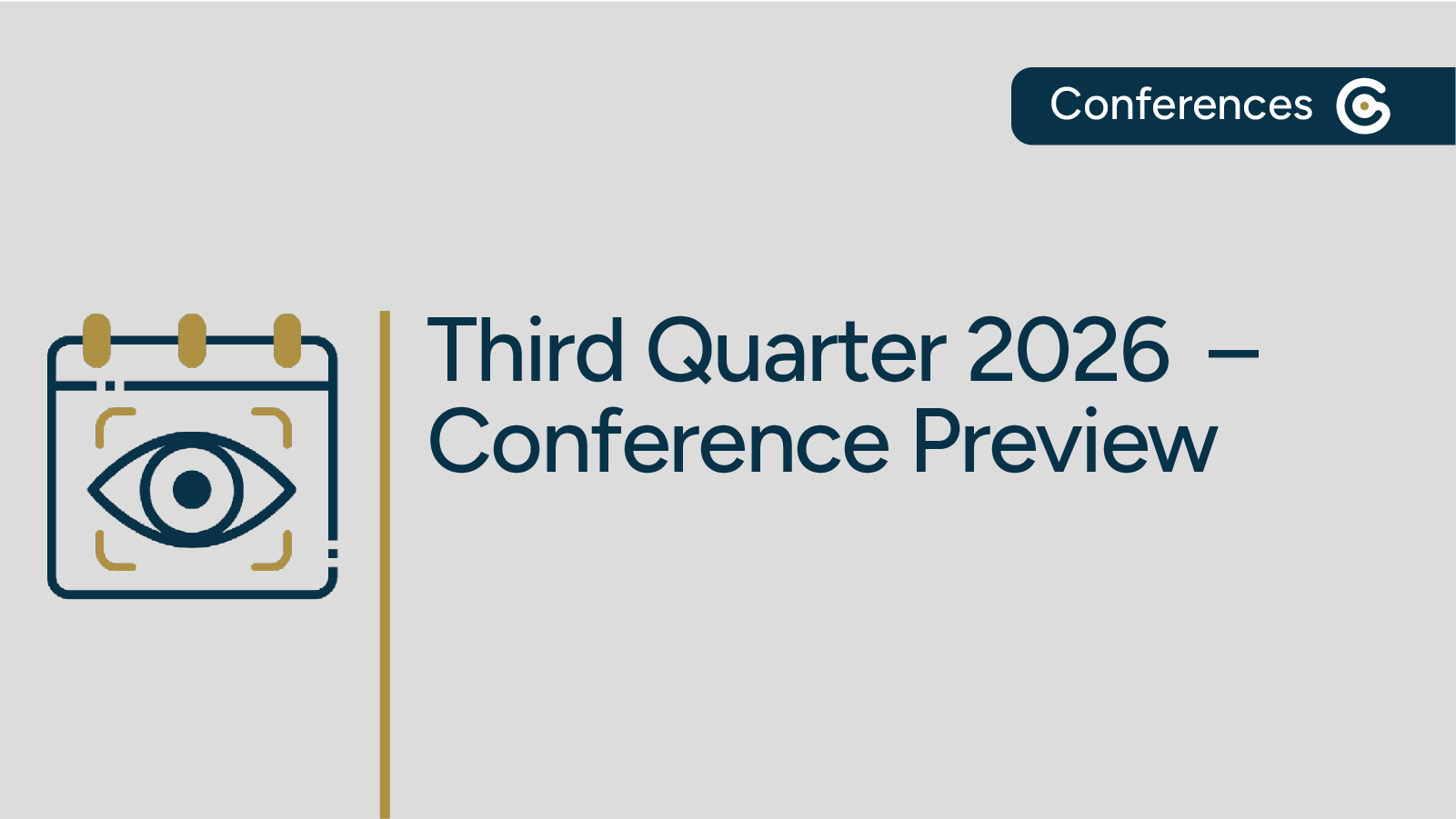 Q3 Conference Preview 2026