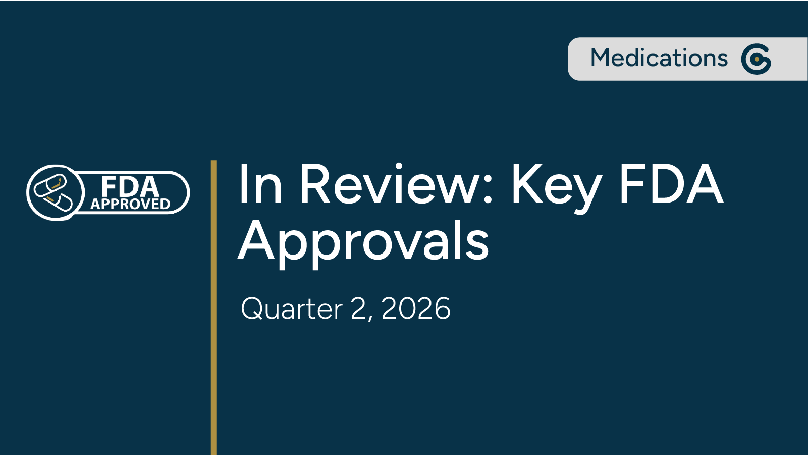 Key Highlights from FDA Approvals in Q2 2026 featured image