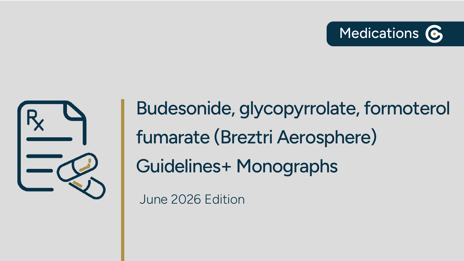Budesonide, glycopyrrolate, and formoterol fumarate (Breztri Aerosphere) – Guidelines+ Monograph featured image