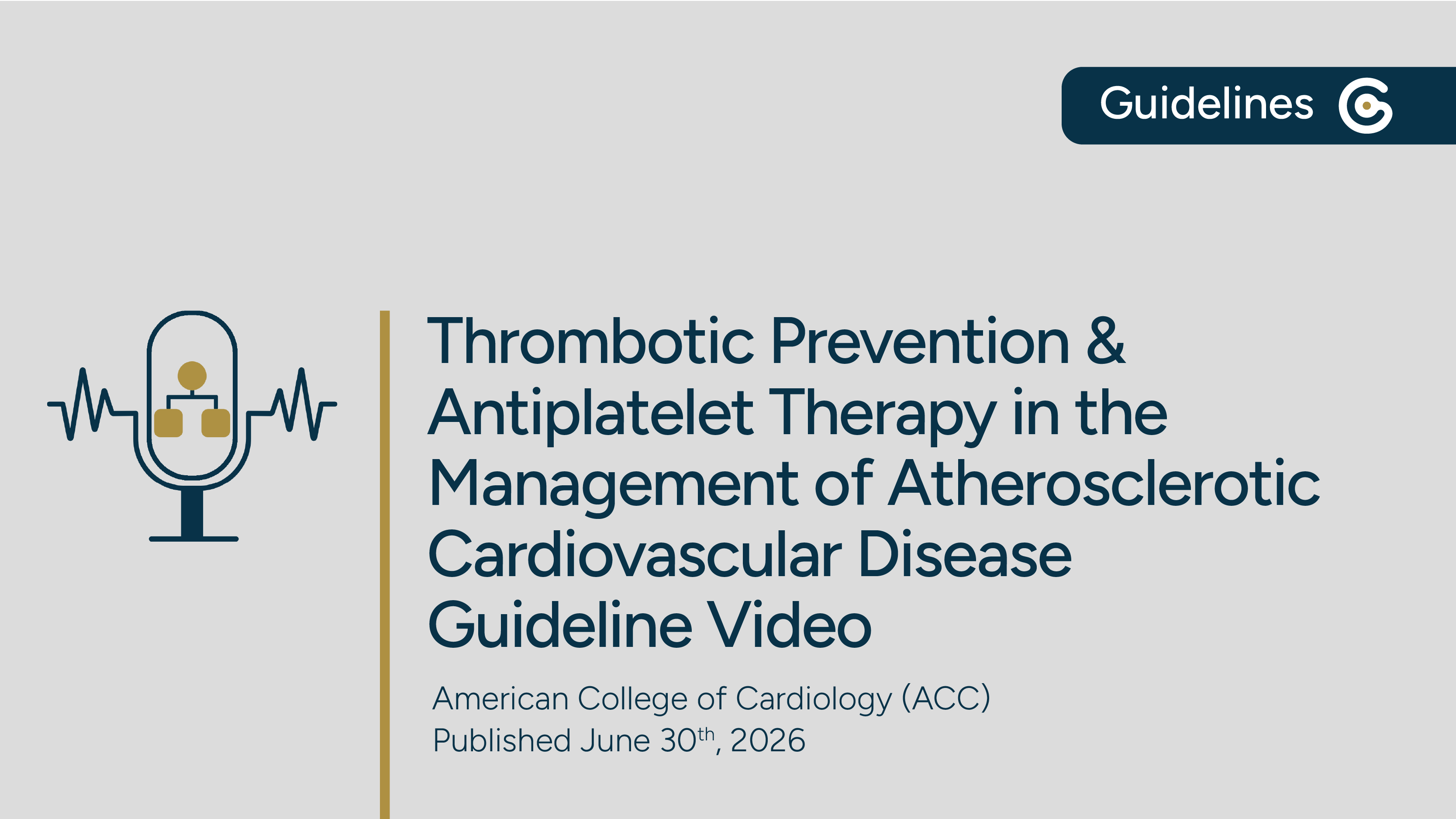 ACC 2026 Statements: Prevention of Thrombotic Events/Antiplatelet Therapy in the Management of ASCVD featured image