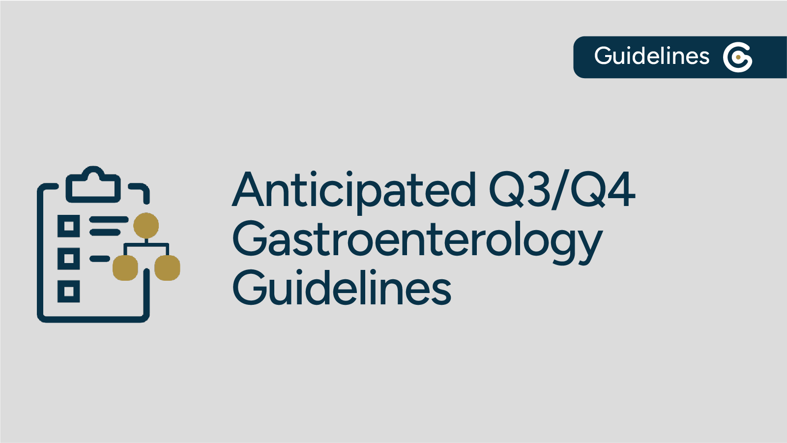 Most Anticipated Gastroenterology Guidelines for Q3/Q4 2026 featured image