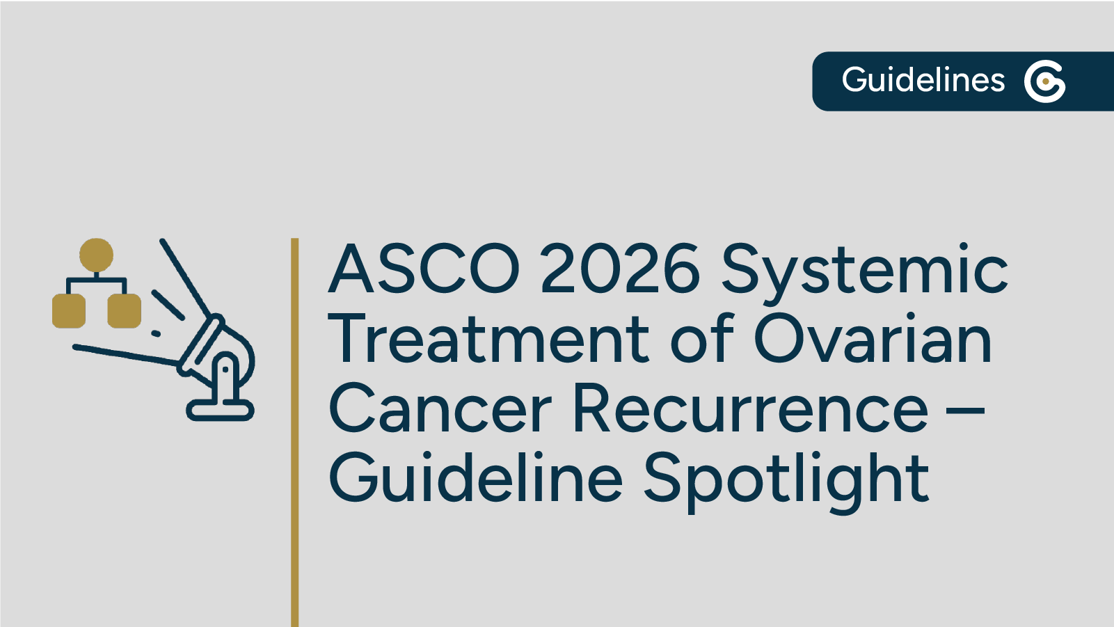 2026 ASCO Systemic Treatment of Ovarian Cancer Recurrence Guideline Now Available featured image