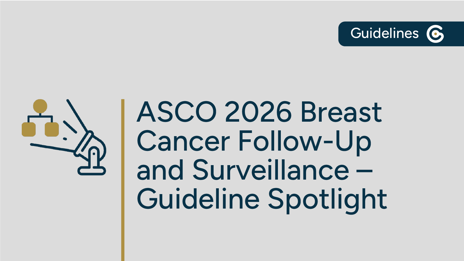2026 ASCO Breast Cancer Follow-Up and Surveillance Guideline Update Now Available featured image