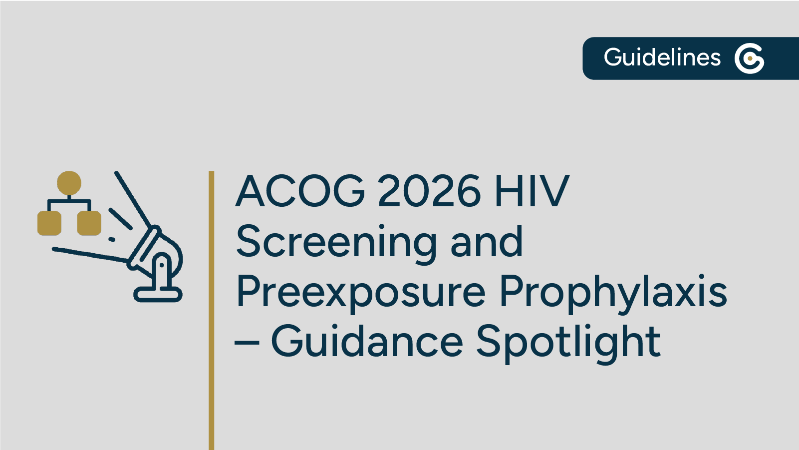 2026 ACOG HIV Screening and Preexposure Prophylaxis Guidance Now Available featured image