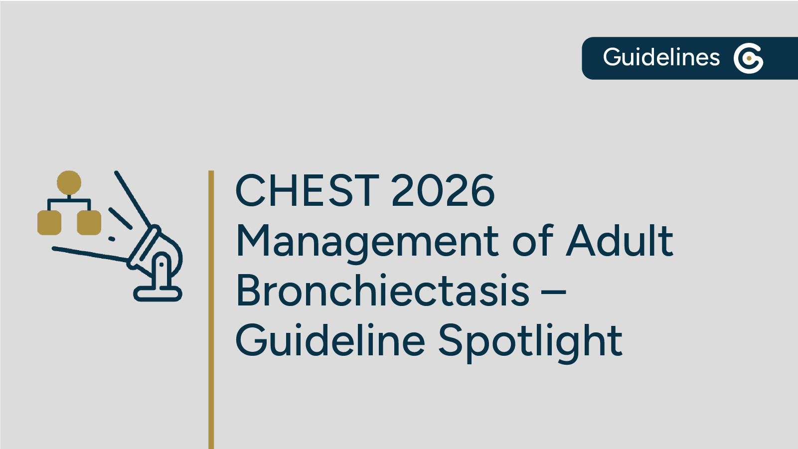 2026 CHEST Management of Adult Bronchiectasis Guideline Now Available featured image