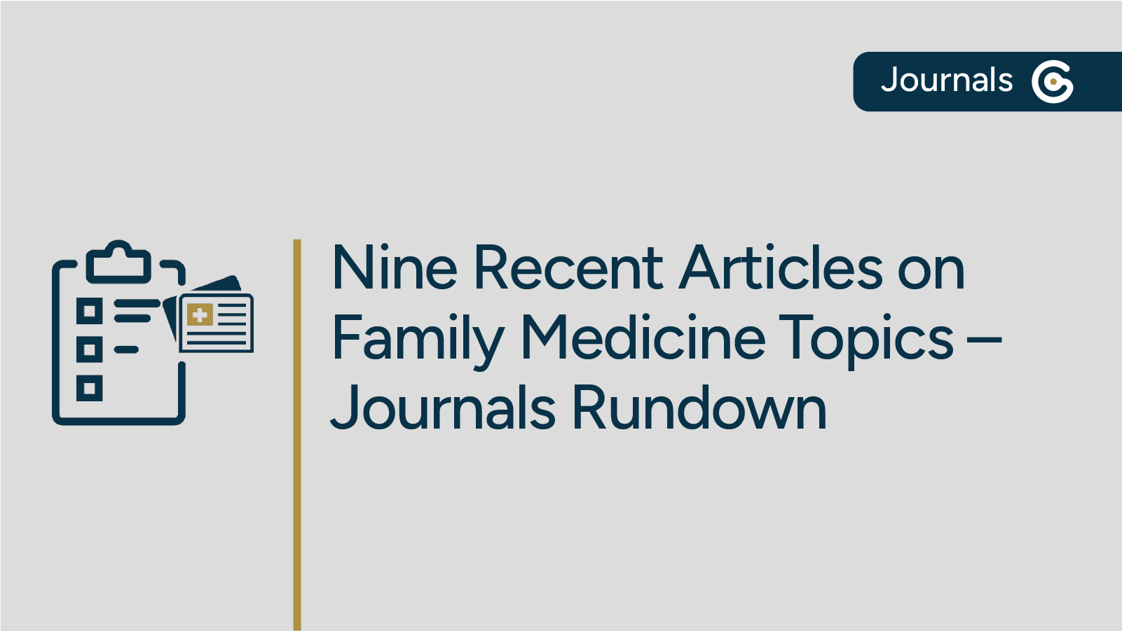 Updates in Family Medicine – Journals Rundown Featuring Diabetes Screenings, Telehealth, & More featured image
