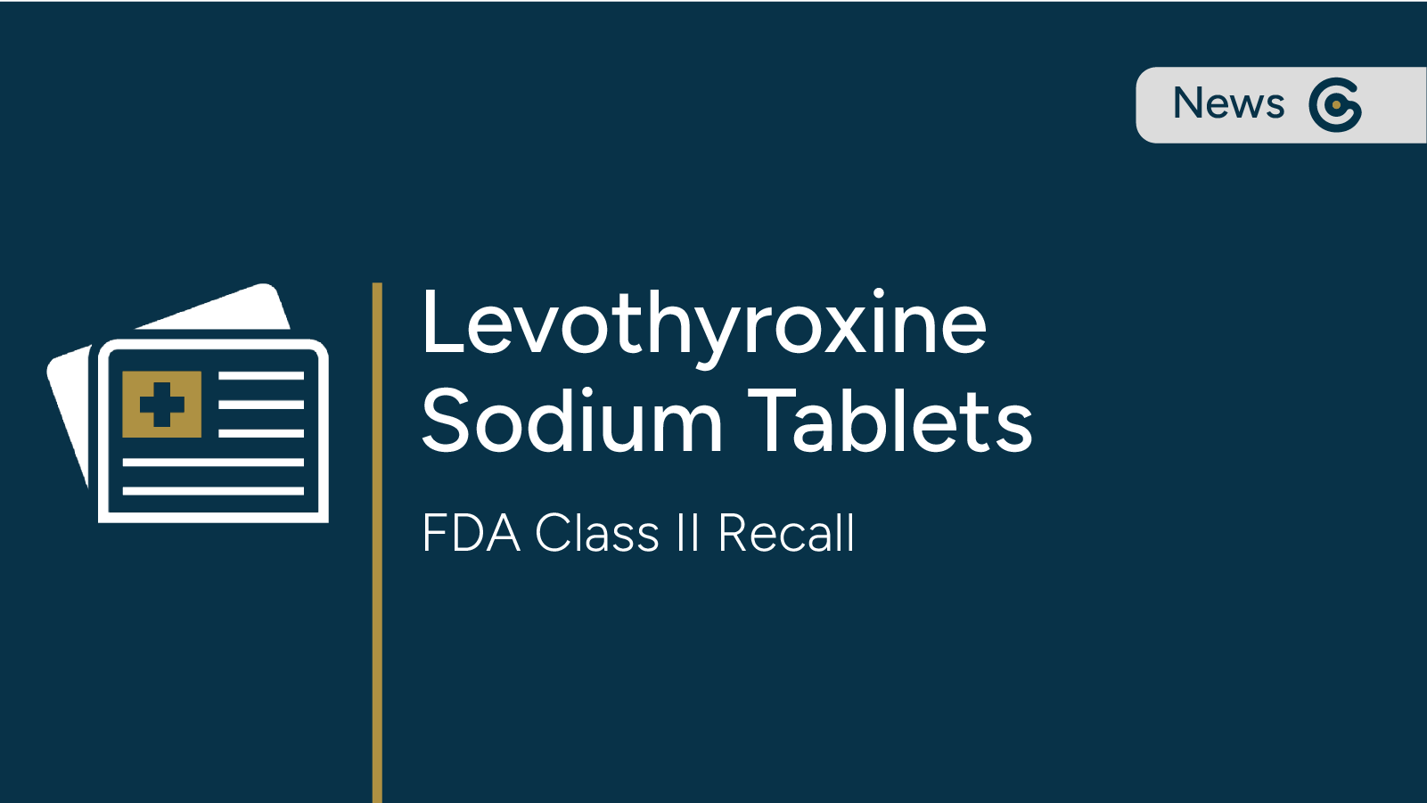 Levothyroxine FDA Recall 2026