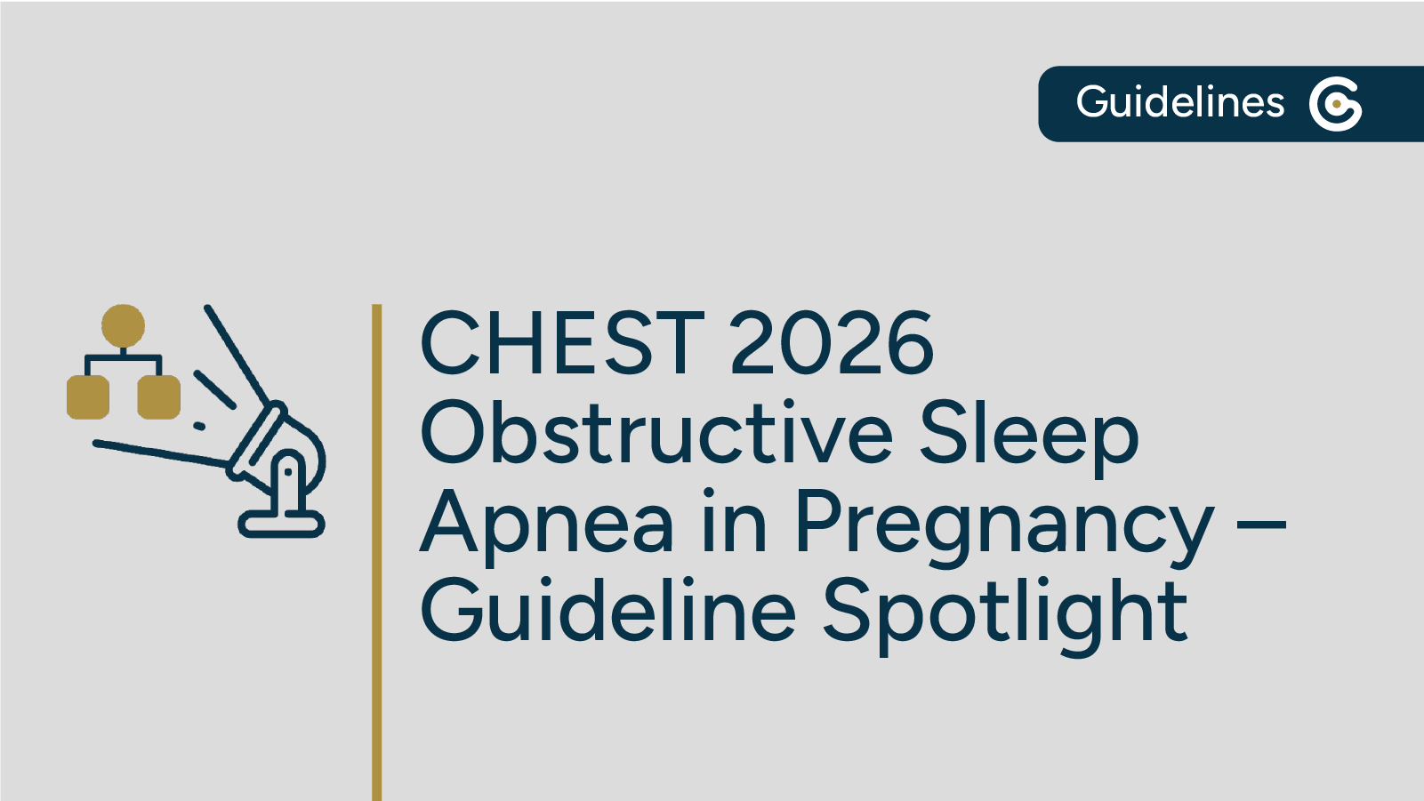 2026 CHEST OSA in Pregnancy Guideline Now Available – Nine Key Recommendations featured image