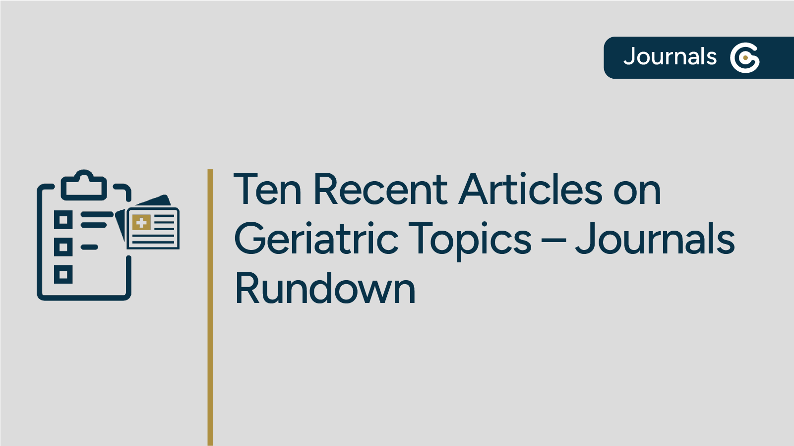 Updates in Geriatrics – Journals Rundown Featuring Dementia, Sarcopenia, & More featured image