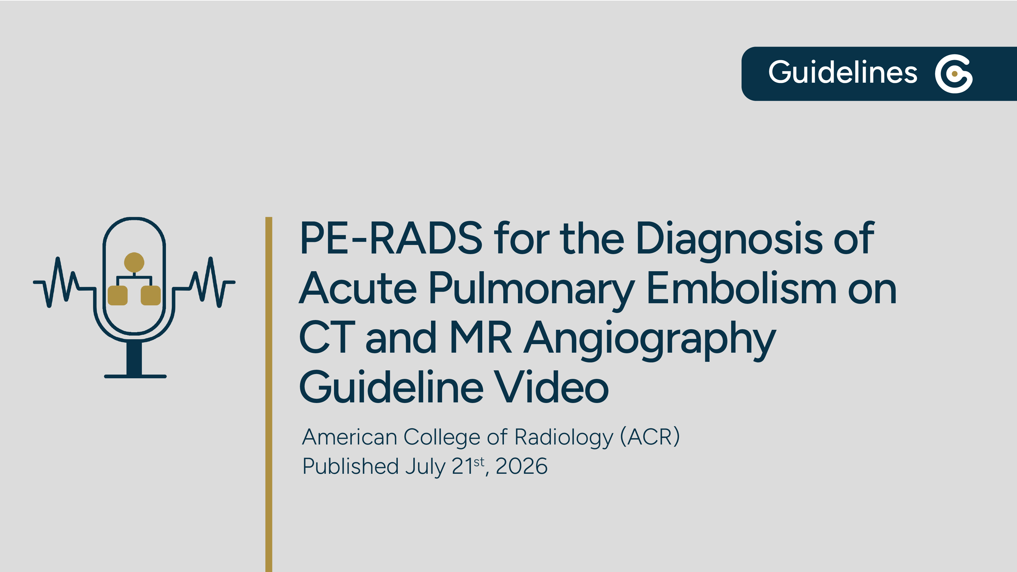 ACR Pulmonary Embolism Reporting & Data System for the Diagnosis of Acute PE on CT & MR Angiography featured image