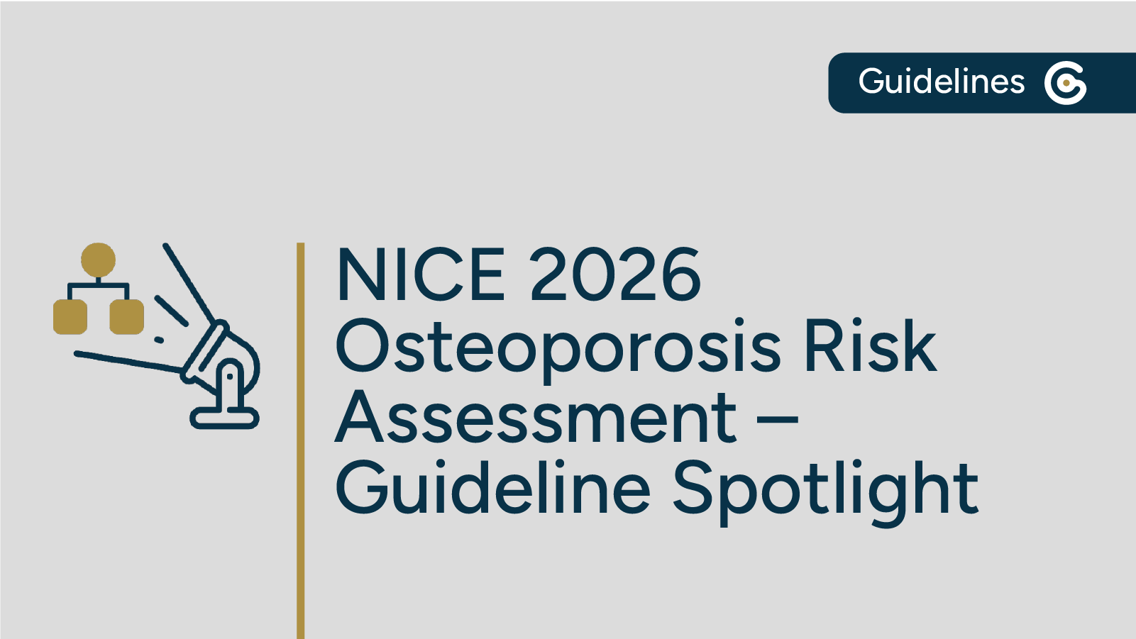 2026 NICE Osteoporosis Risk Assessment Guideline Update – Key Highlights featured image