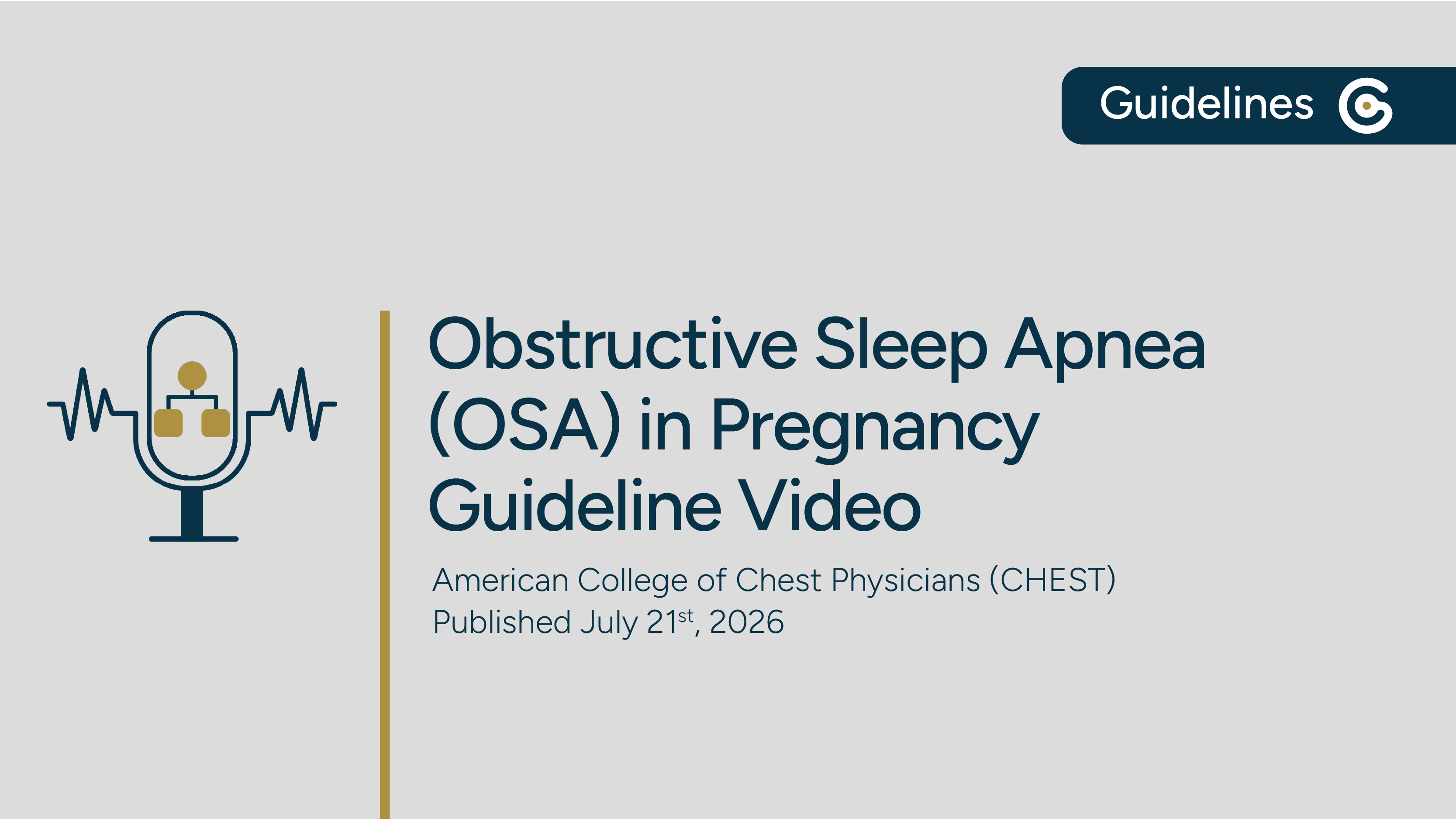 CHEST Obstructive Sleep Apnea in Pregnancy - Key Recommendations for Screening, Treatment & More featured image