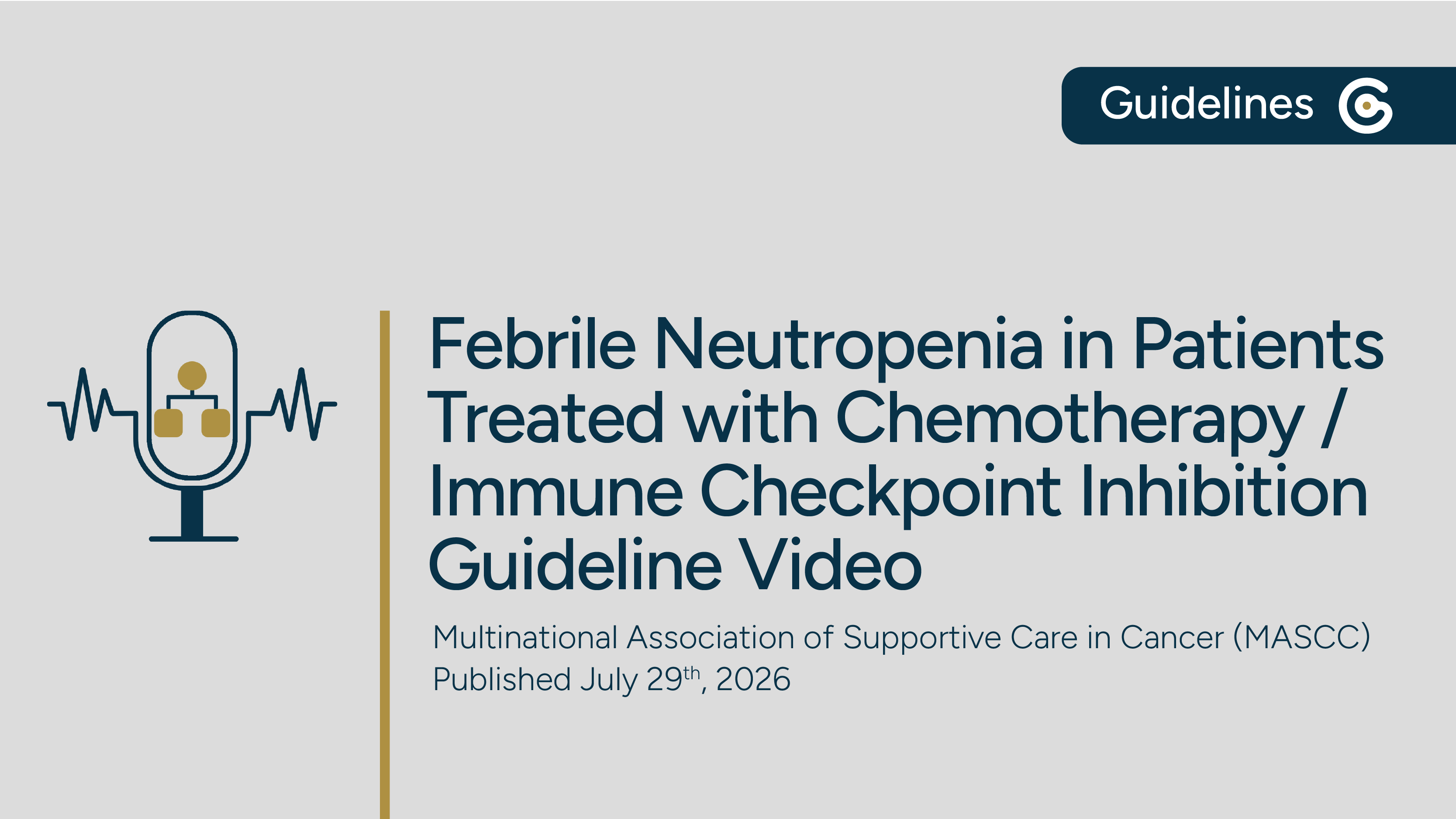 MASCC Febrile Neutropenia in Patients Treated with Chemotherapy/Immune Checkpoint Inhibition featured image