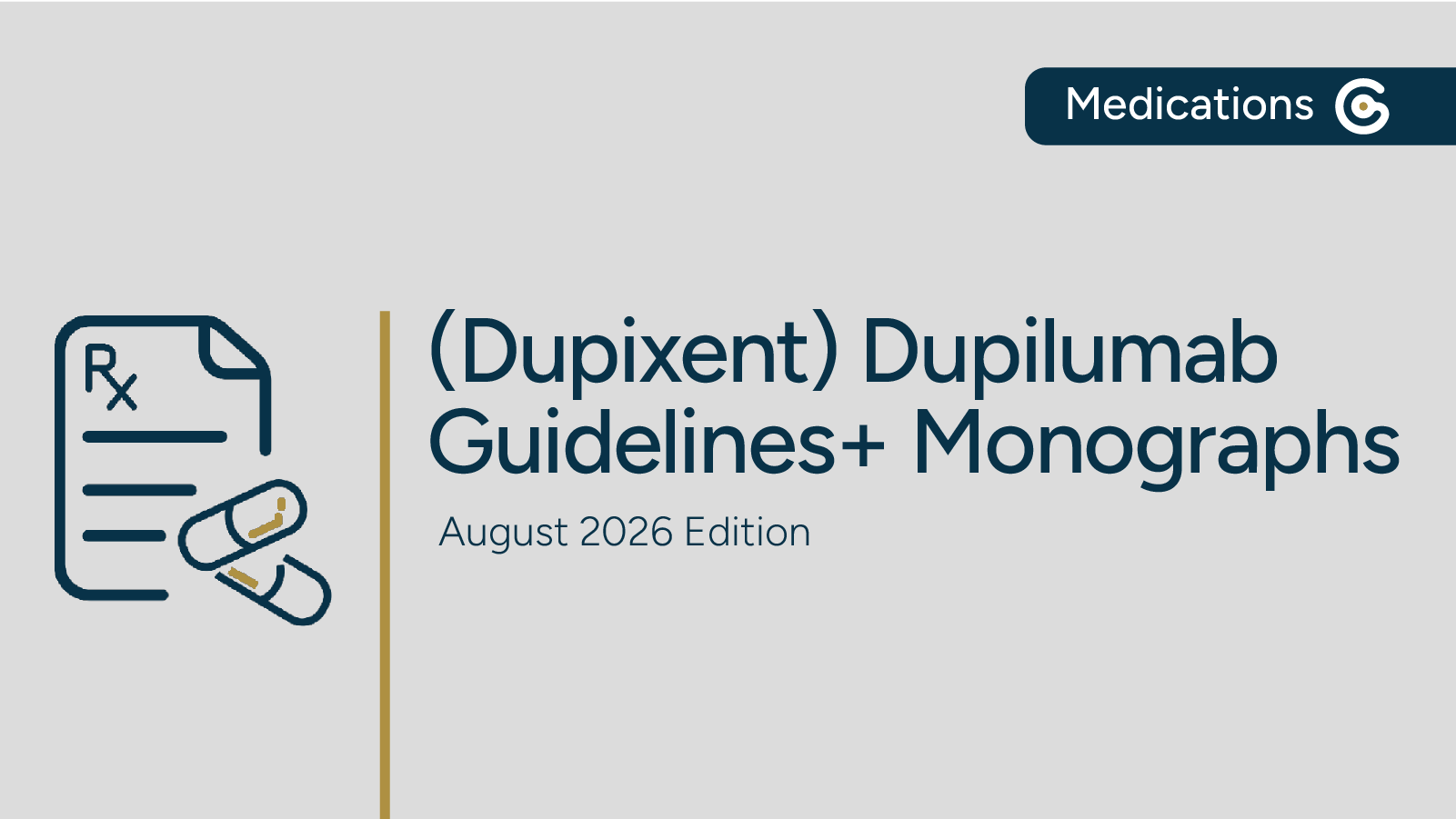 Dupilumab (Dupixent) for Atopic Dermatitis, Asthma, & More – Guidelines+ Monograph featured image