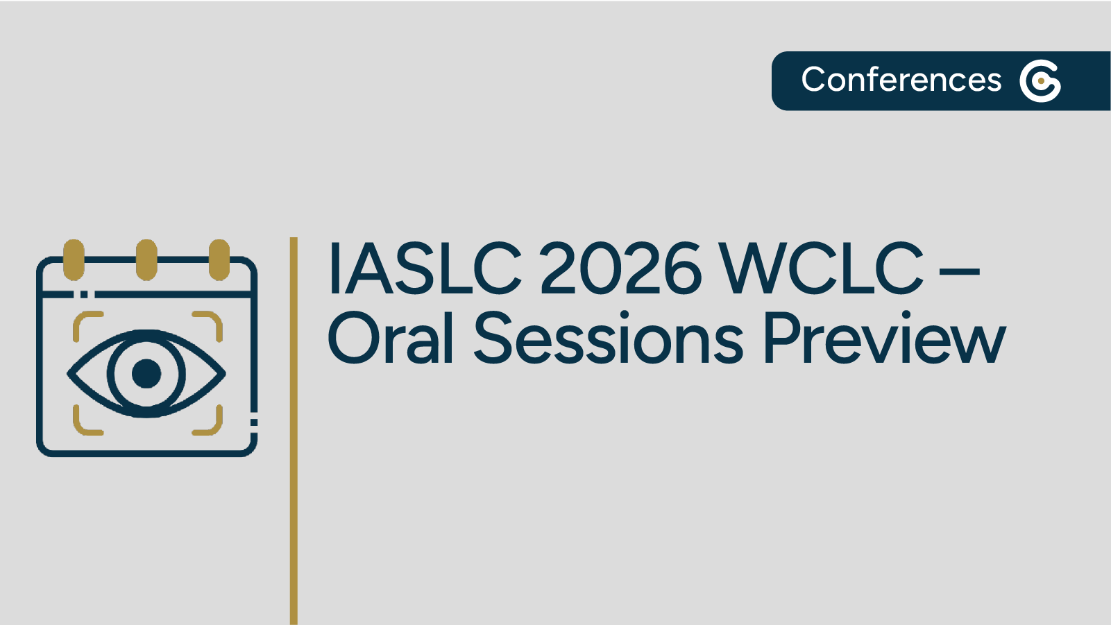 IASLC 2026 Conference Preview of Oral Sessions at WCLC featured image