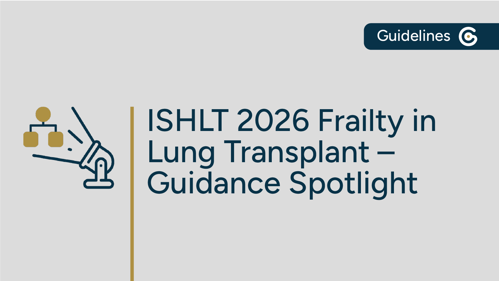 2026 ISHLT Frailty in Lung Transplantation Guidance Now Available featured image