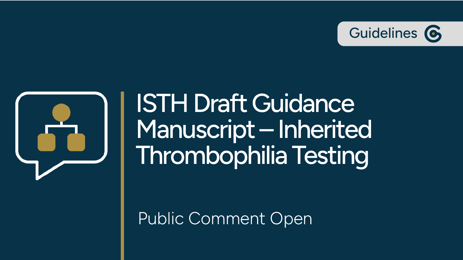 ISTH Draft Guidance on Inherited Thrombophilia Testing Open for Comment featured image