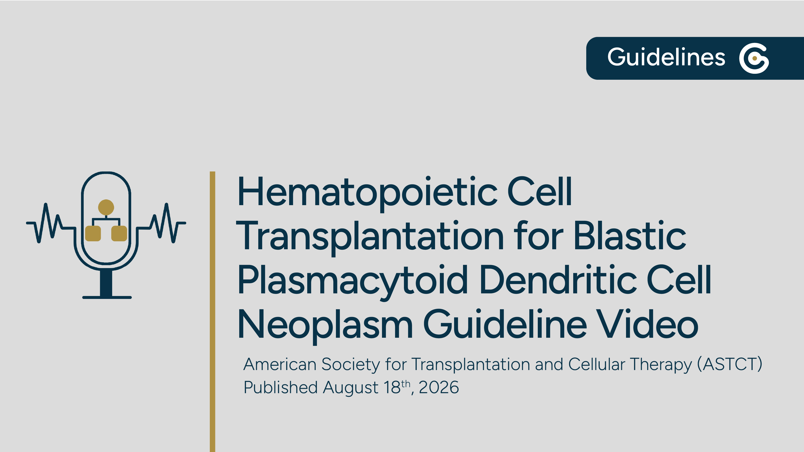 ASTCT Hematopoietic Cell Transplantation for Blastic Plasmacytoid Dendritic Cell Neoplasm Guideline post image