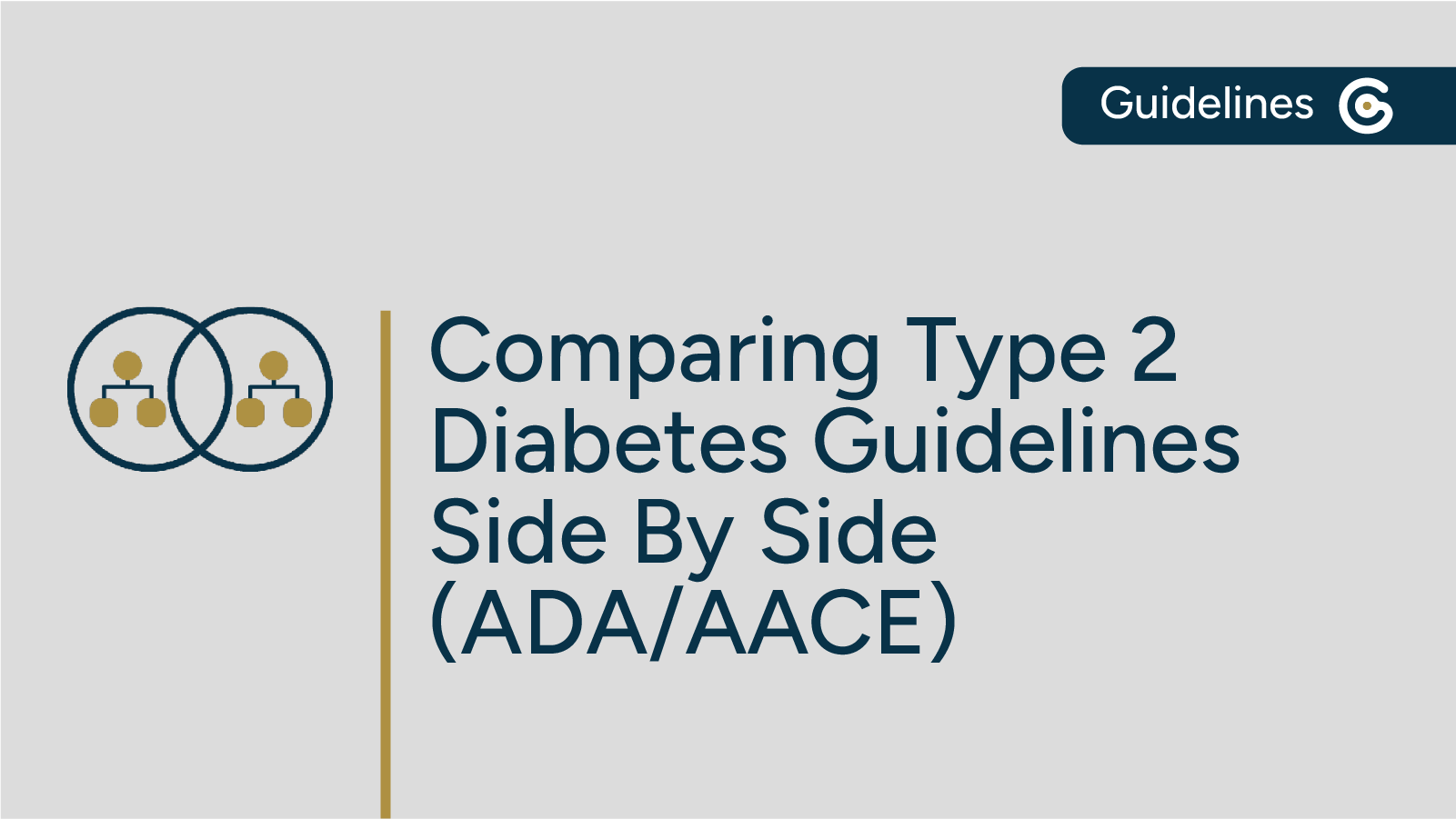 Comparing Guidelines on Type 2 Diabetes From the ADA & AACE Side by Side featured image