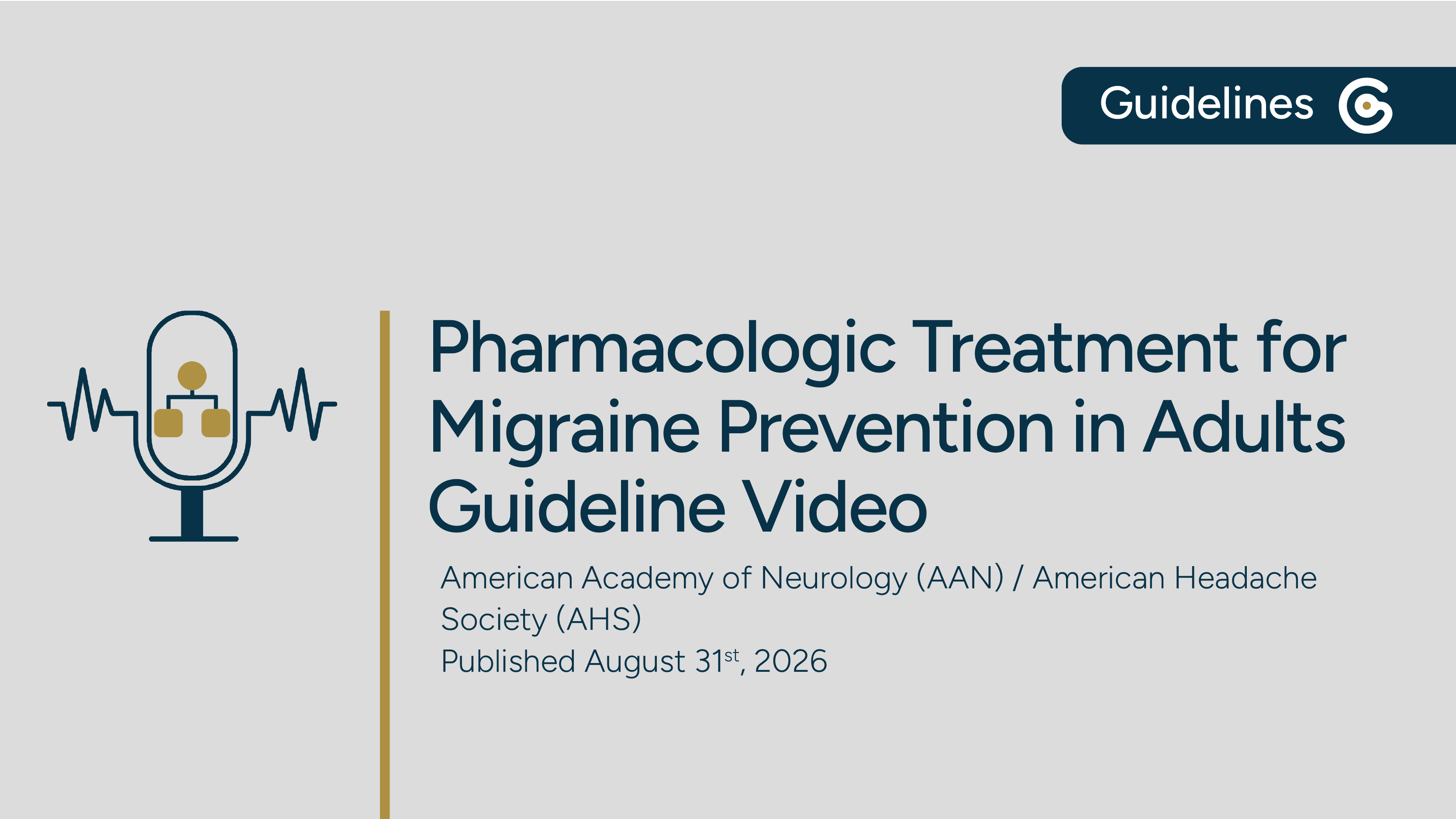 AAN/AHS Pharmacologic Treatment for Migraine Prevention in Adults 2026 Guideline post image