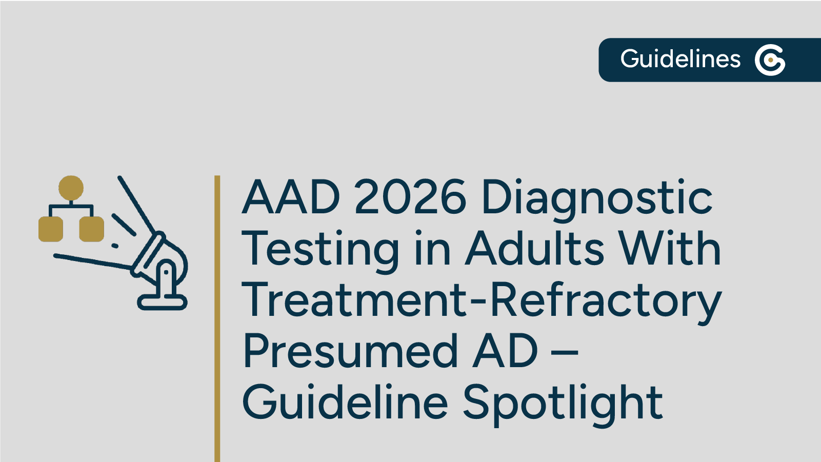 AAD Diagnostic Testing Adults Treatment-Refractory AD